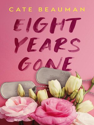 cover image of Eight Years Gone